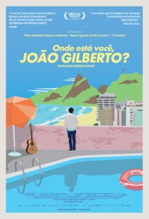 Onde Est Voc, Joo Gilberto?