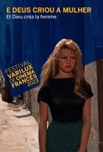Festival Varilux - E Deus Criou a Mulher