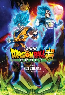 Pôster do filme: Dragon Ball Super: Broly