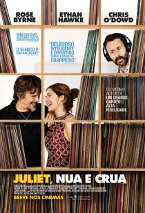 Pôster do filme: Juliet, Nua e Crua