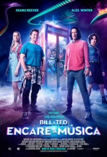 Bill & Ted: Encare a Msica