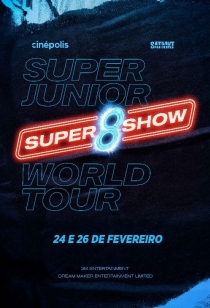 Super Junior World Tour - Super Show 8: Tempo Infinito