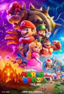 Super Mario Bros. O Filme: nostalgia e um tom aventuresco