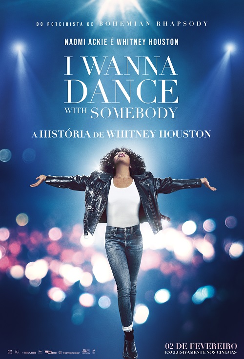 I Wanna Dance With Somebody - A história de Whitney Houston