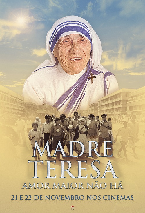 Madre Teresa: Amor Maior N�o H�