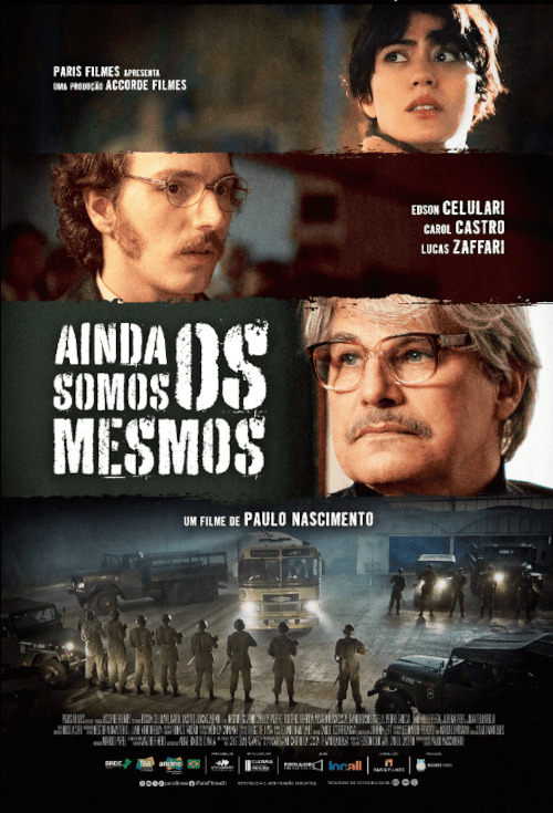 Ainda Somos os Mesmos
