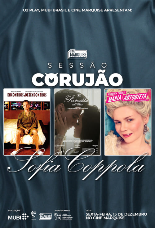 Corujão Cine Marquise - Sofia Coppola