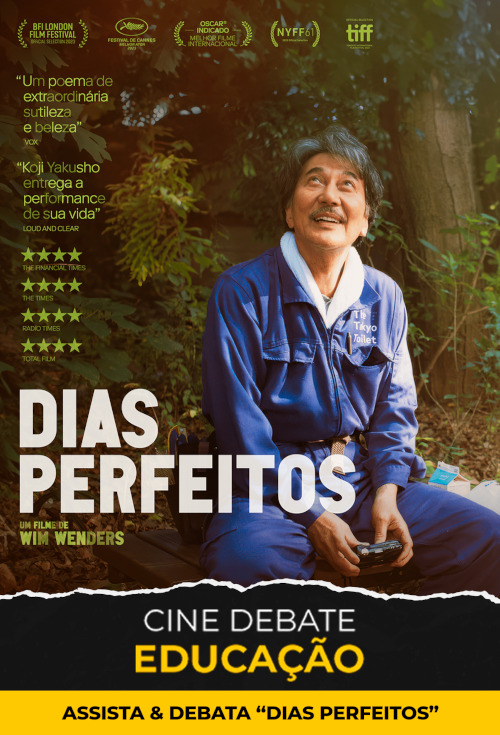 Cine Debate Educação: Dias Perfeitos