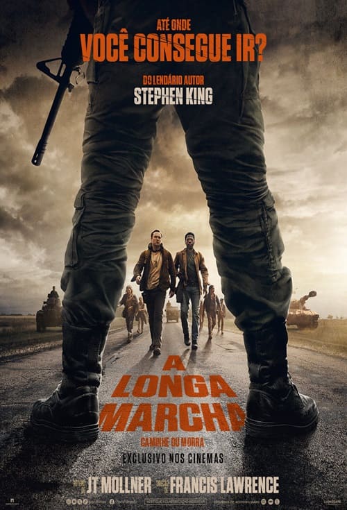 A Longa Marcha: Caminhe ou Morra