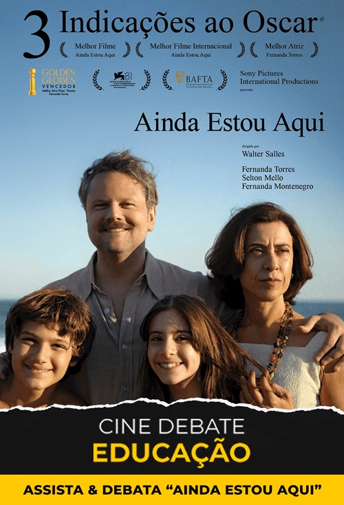 Cine Debate Educação - Ainda Estou Aqui