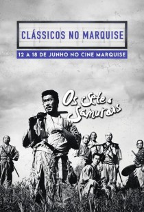 Clssicos no Marquise: Os Sete Samurais