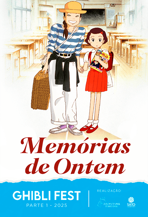 Memórias de Ontem - Ghibli Fest 