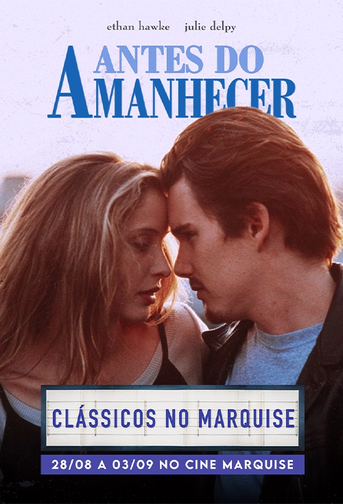 Clássicos no Marquise: Antes do Amanhecer 