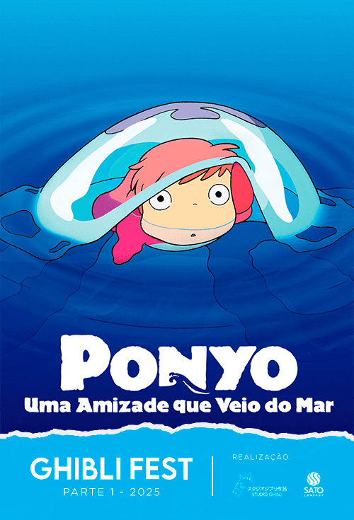 Ponyo: Uma Amizade que Veio do Mar - Ghibli Fest 