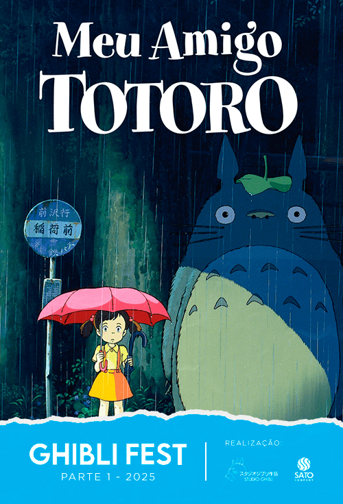 Meu Amigo Totoro - Ghibli Fest 